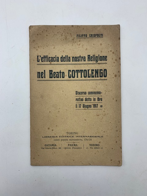 L'efficacia della nostra religione nel Beato Cottolengo